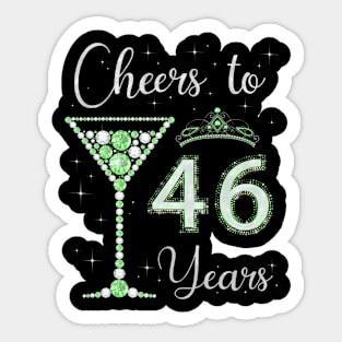 Cheers to 46 Years Old 46th Birthday Women Queen Bday Sticker